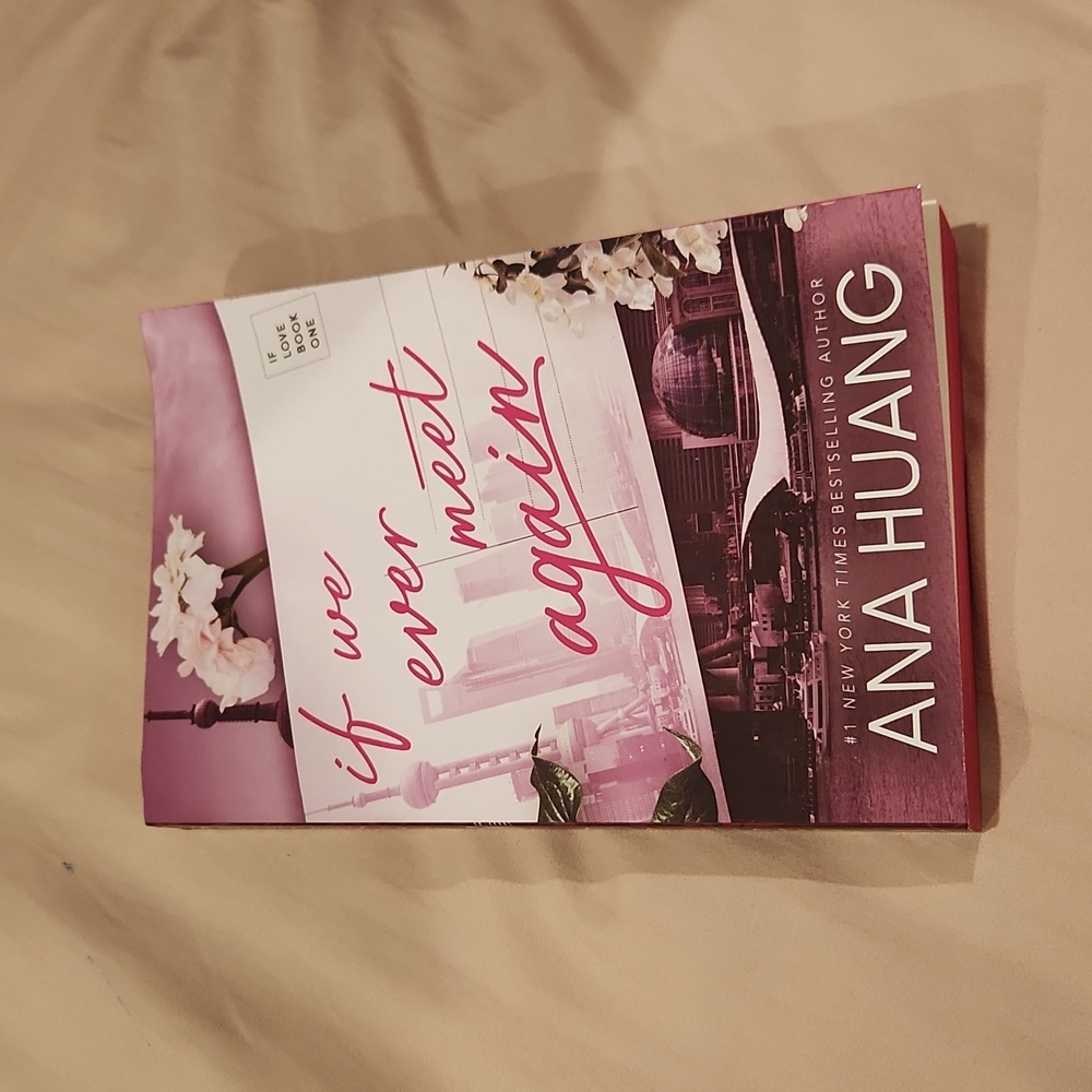If we ever meet again--ANA HUANG